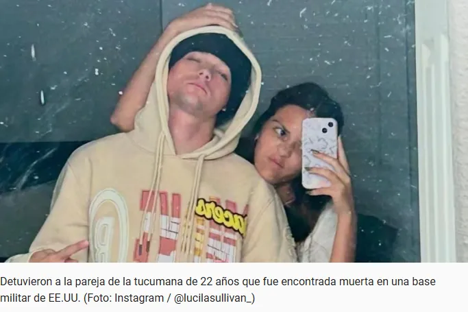 Detuvieron a la pareja de la tucumana de 22 años que encontraron muerta en una base militar en Estad